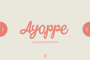 Ayappe: A Handwritten Script Font for Distinctive Campaign Visuals