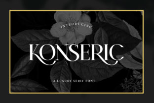 Konseric: The Sophisticated Serif Font for Elevated Brand Identity