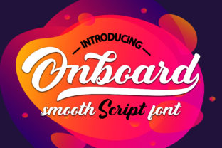 Onboard: The Smooth Script Font for Polished Brand Visuals