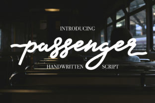 Passenger Font Review: Stylish Handwritten Type for Makers